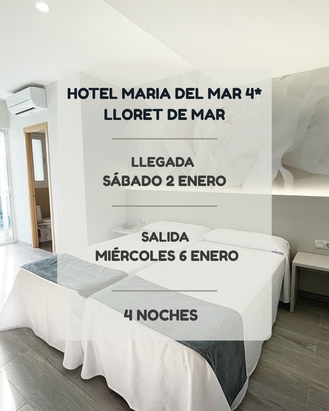 Hotel Maria del Mar - Salida Antes - Del 2 al 6 Enero 2027