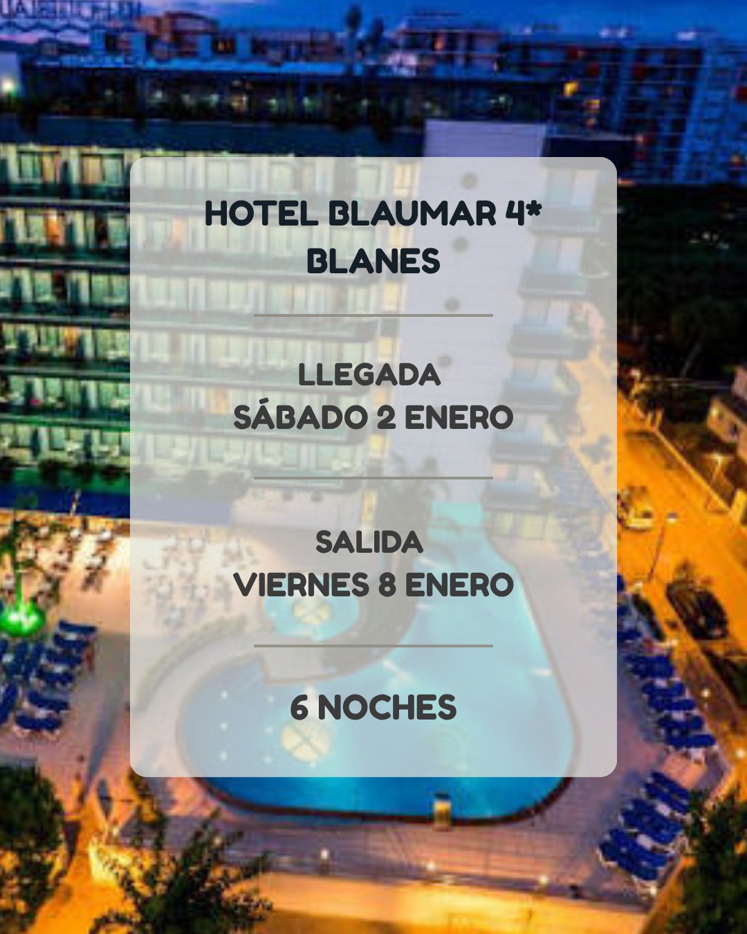 Blaumar Blanes - Del 2 al 8 Enero 2027