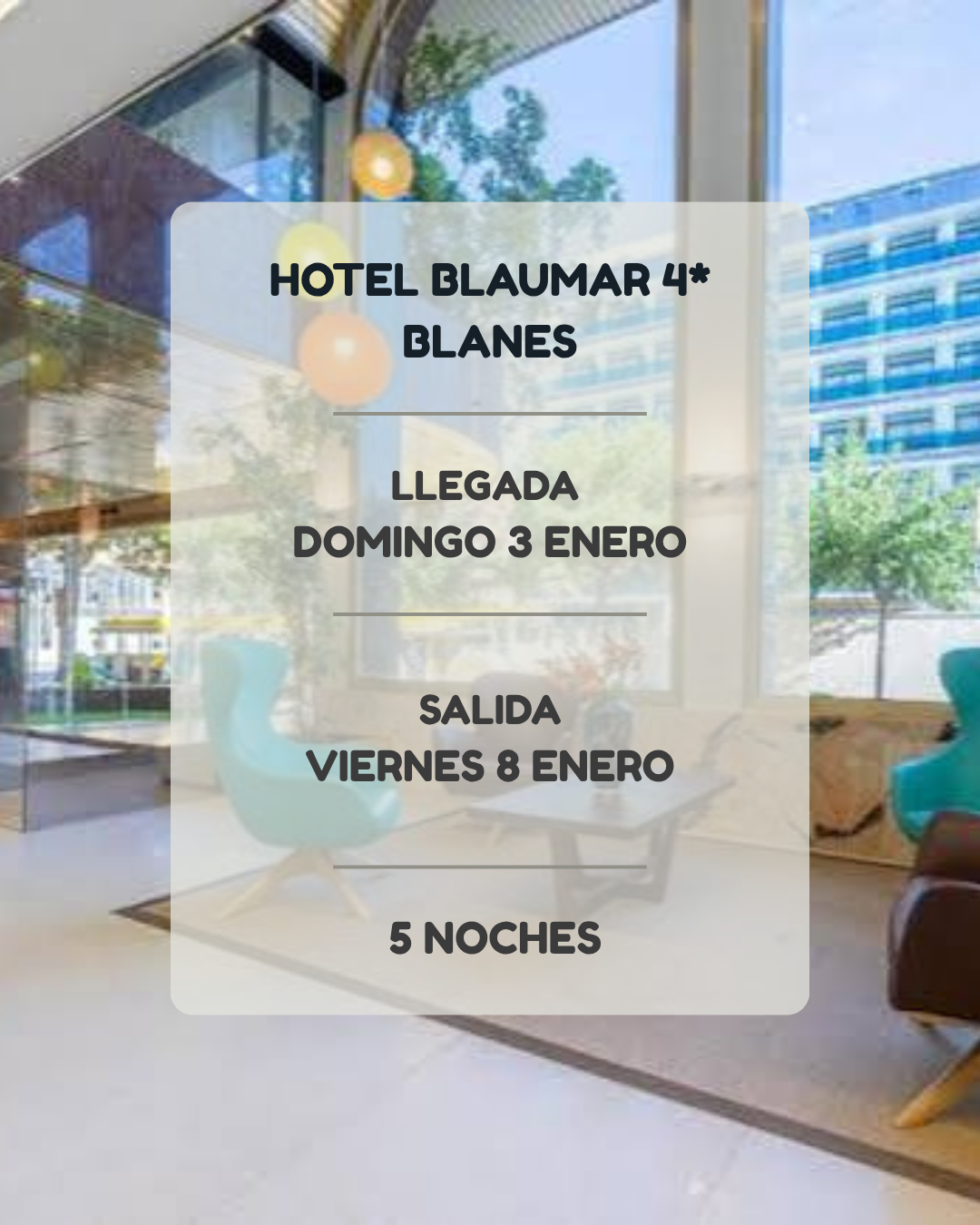 Blaumar Blanes - Del 3 al 8 Enero 2027